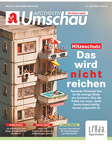 Titelblatt der Apotheken Umschau mit dem Titel: Hitzeschutz, Das wird nicht reichen